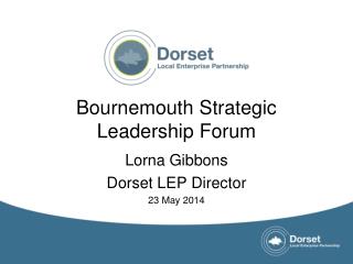 Bournemouth Strategic Leadership Forum