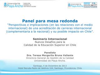 Seminario Internacional Nuevos Desafíos para la Calidad de la Educación Superior en Chile