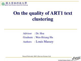 On the quality of ART1 text clustering