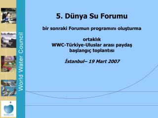 1. Dünya Su Forumu