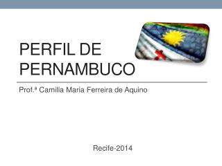 Perfil de Pernambuco