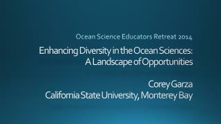 Ocean Science Educators Retreat 2014