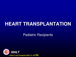 HEART TRANSPLANTATION