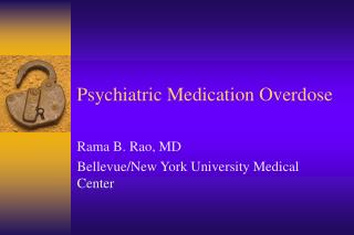 Psychiatric Medication Overdose