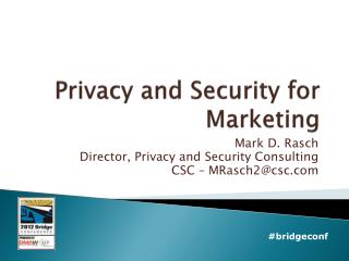 Privacy and Security for Marketing