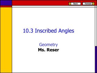 10.3 Inscribed Angles