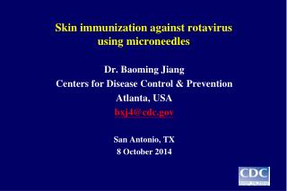 Skin immunization against rotavirus using microneedles