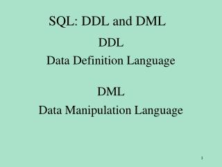 SQL: DDL and DML