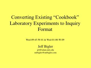 Jeff Bigler jcb@alum.mit mrbigler@mrbigler