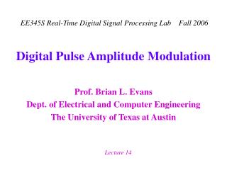 Digital Pulse Amplitude Modulation