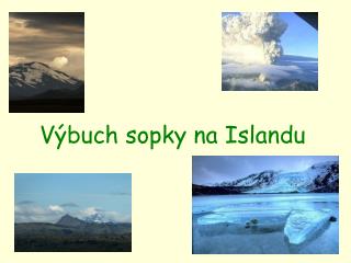 Výbuch sopky na Islandu