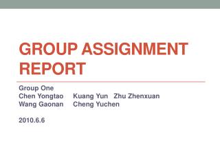 Group Assignment Report