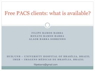 Free PACS clients: what is available?
