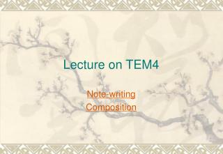 Lecture on TEM4