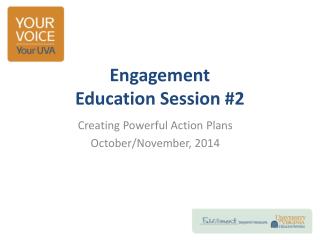 Engagement Education Session #2