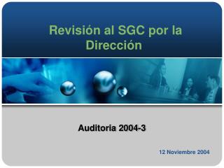 Revisión al SGC por la Dirección