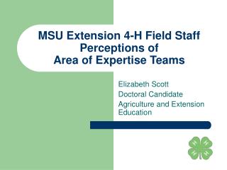 MSU Extension 4-H Field Staff Perceptions of Area of Expertise Teams
