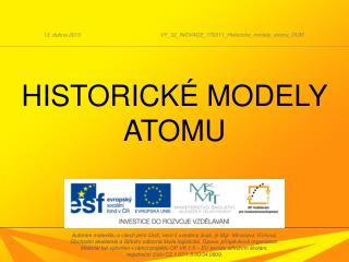 HISTORICKÉ MODELY ATOMU