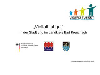 „Vielfalt tut gut“ in der Stadt und im Landkreis Bad Kreuznach