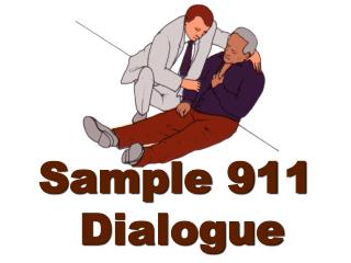 Sample 911 Dialogue
