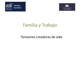 Familia y Trabajo