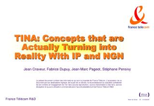 TINA: Concepts that are Actually Turning into Reality With IP and NGN