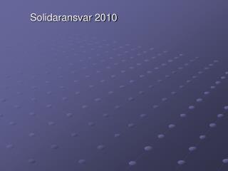 Solidaransvar 2010