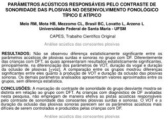 Análise acústica das consoantes plosivas