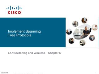 Implement Spanning Tree Protocols