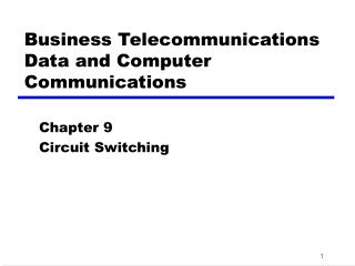 Business Telecommunications Data and Computer Communications