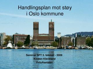 Handlingsplan mot støy i Oslo kommune