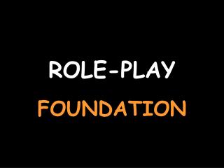 ROLE-PLAY