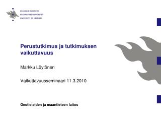 Perustutkimus ja tutkimuksen vaikuttavuus