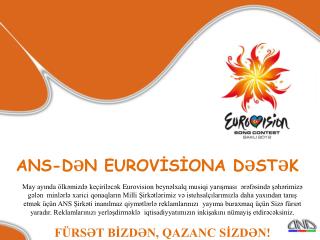 ANS -DƏN EUROVİSİONA DƏSTƏK