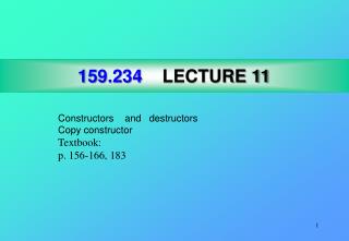 159.234 LECTURE 11
