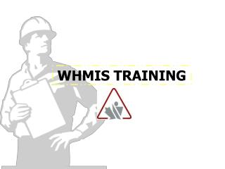 WHMIS TRAINING
