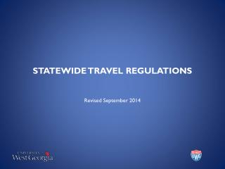 STATEWIDE TRAVEL REGULATIONS