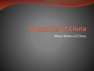 Dynasties of China