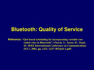 Bluetooth: Quality of Service