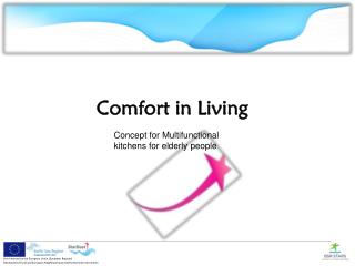 Comfort in Living