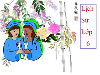 Lịch Sử Lớp 6