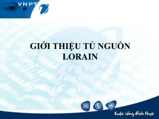 GIỚI THIỆU TỦ NGUỒN LORAIN