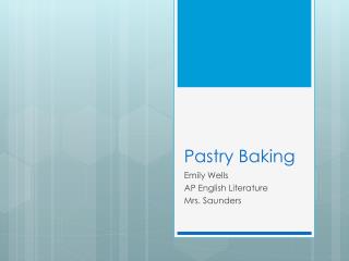 Pastry Baking