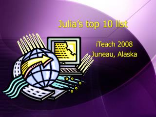 Julia’s top 10 list