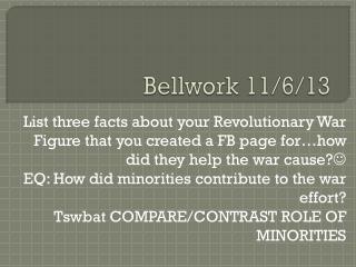 Bellwork 11/6/13