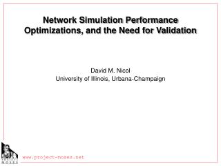 Network Simulation Performance Optimizations, and the Need for Validation