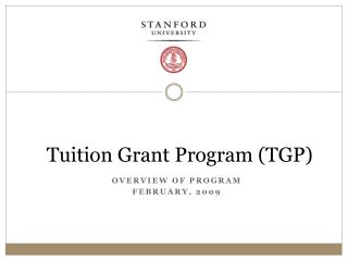 Tuition Grant Program (TGP)