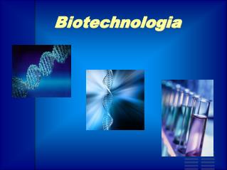 Biotechnologia