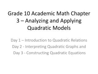 Grade 10 Academic Math Chapter 3 – Analyzing and Applying Quadratic Models