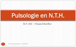 Pulsologie en N.T.H.